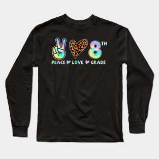 Peace Love 8th Grade Squad Back to School Teacher Student Long Sleeve T-Shirt